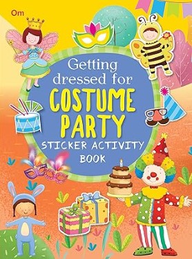 Activity book: Getting Dressed for Costume Party: Sticker Activity Book